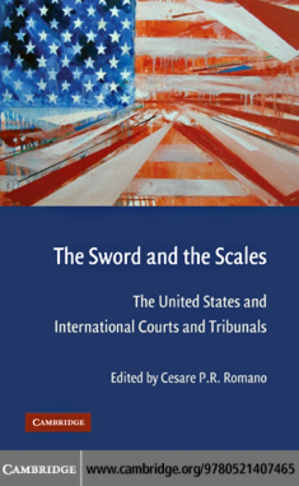 The Sword and the Scales The United States and International Courts and Tribunals - (PDF/EPUB Version)