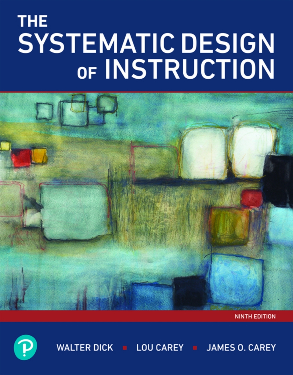 The Systematic Design of Instruction (Pearson+) 9th Edition â€“ PDF/EPUB Version Downloadable