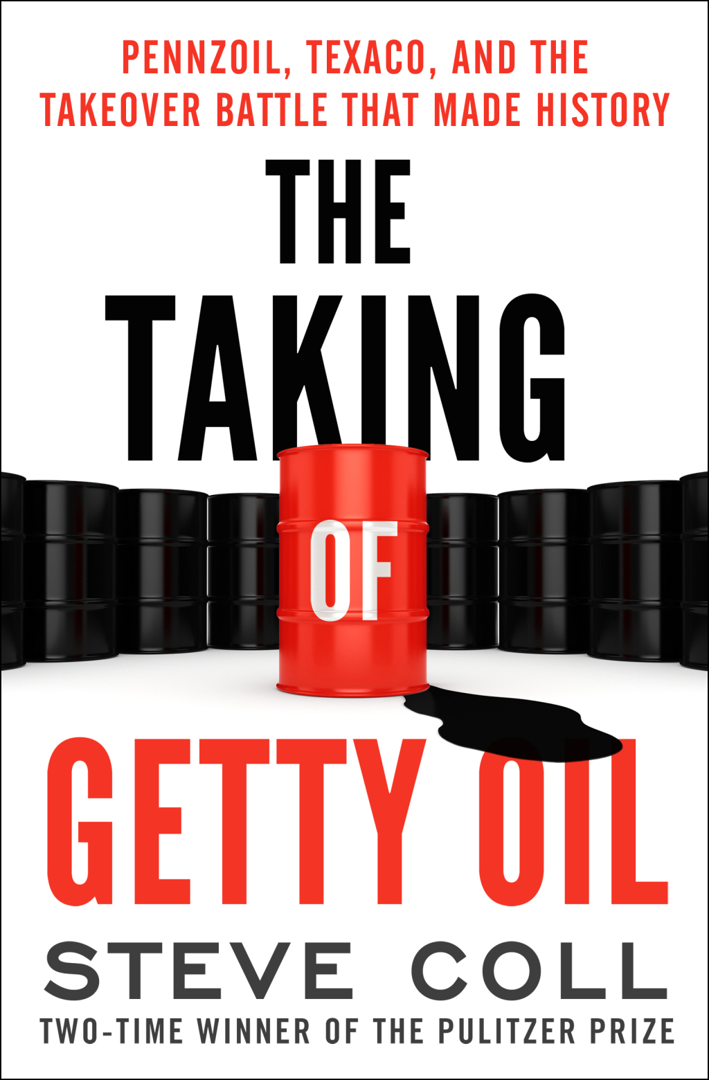 The Taking of Getty Oil Pennzoil, Texaco, and the Takeover Battle That Made History - (PDF/EPUB Version)