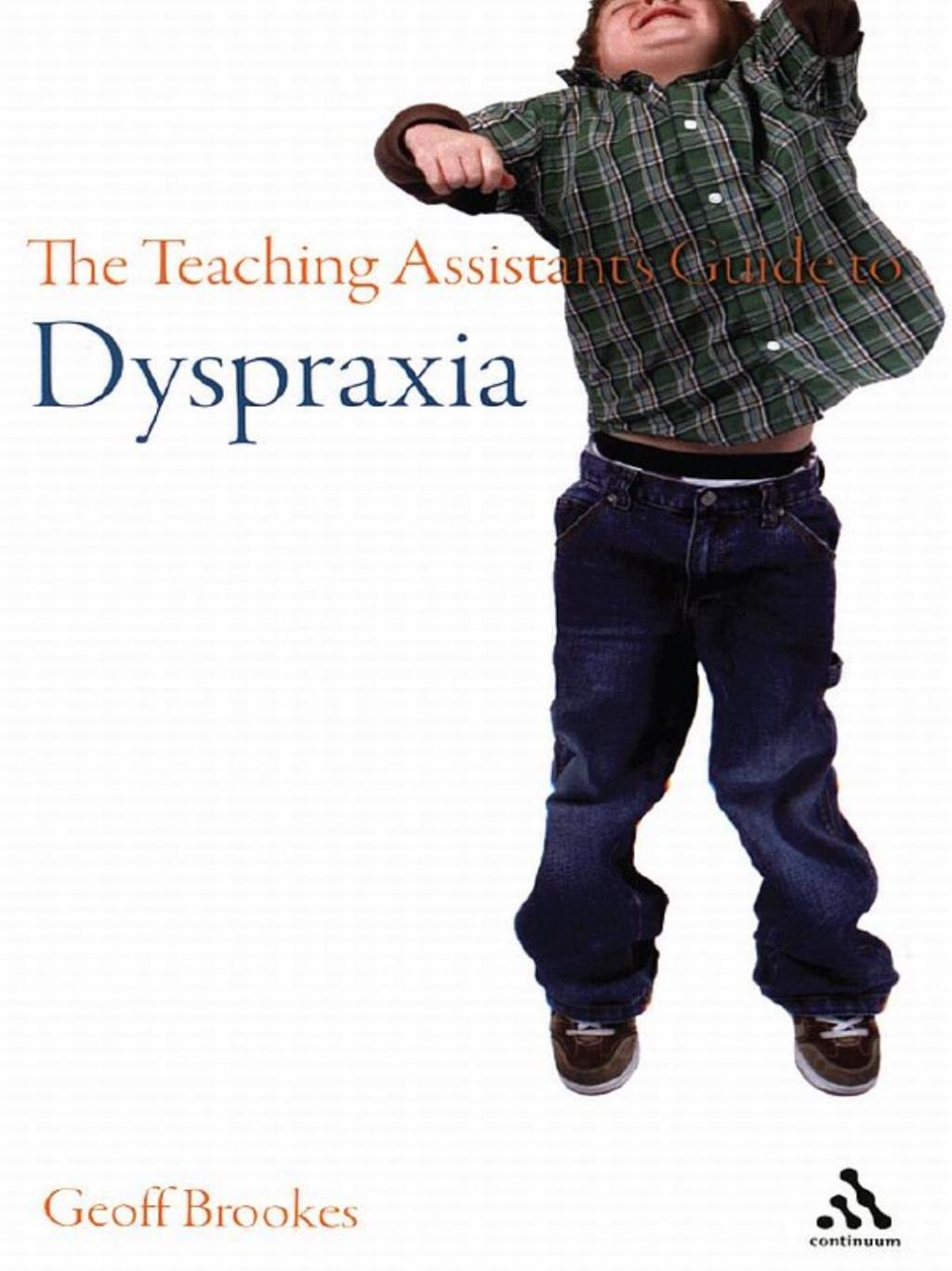 The Teaching Assistant's Guide to Dyspraxia 1st Edition - (PDF/EPUB Version)