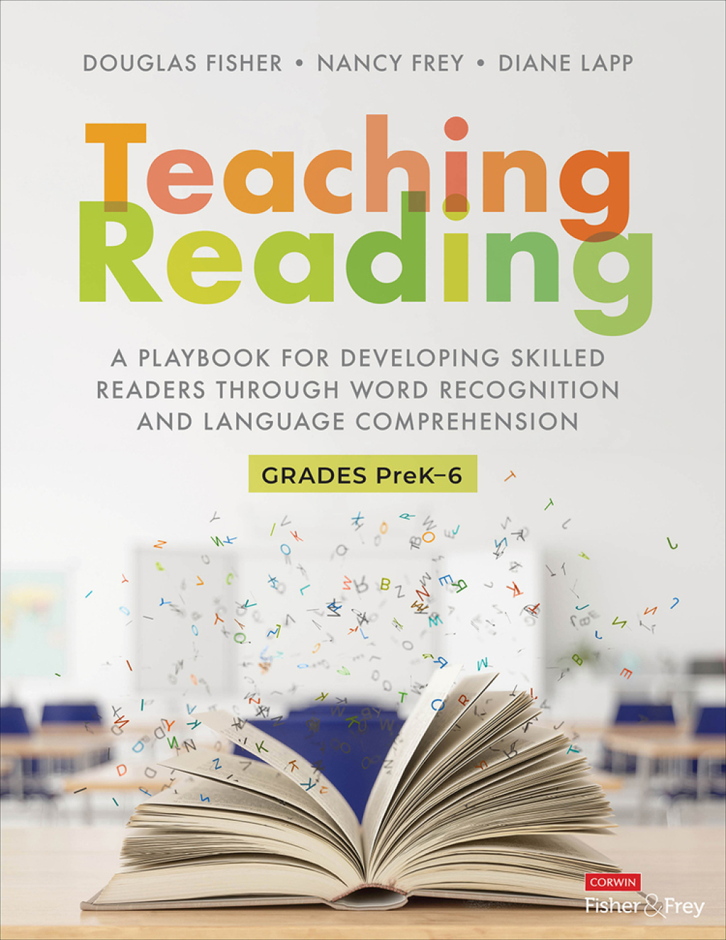 The Teaching Reading Playbook A Playbook for Developing Skilled Readers Through Word Recognition and Language Comprehension 1st Edition - (PDF/EPUB Version)