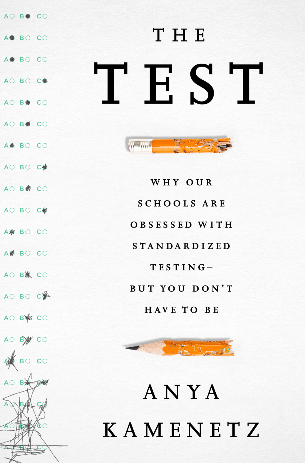 The Test Why Our Schools are Obsessed with Standardized Testingâ€“But You Don't Have to Be - (PDF/EPUB Version)