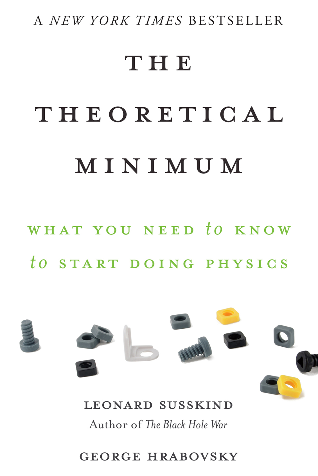 The Theoretical Minimum What You Need to Know to Start Doing Physics - (PDF/EPUB Version)