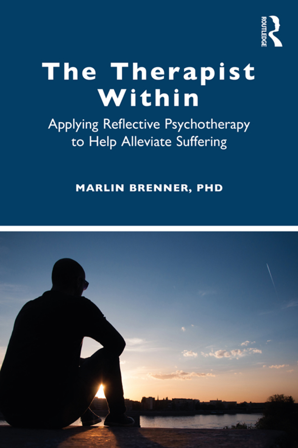 The Therapist Within Applying Reflective Psychotherapy to Help Alleviate Suffering 1st Edition - (PDF/EPUB Version)