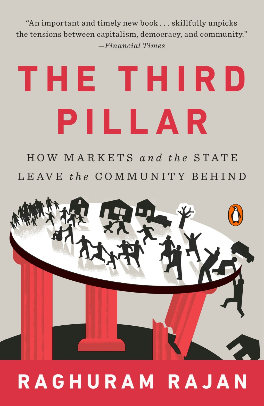 The Third Pillar How Markets and the State Leave the Community Behind - (PDF/EPUB Version)