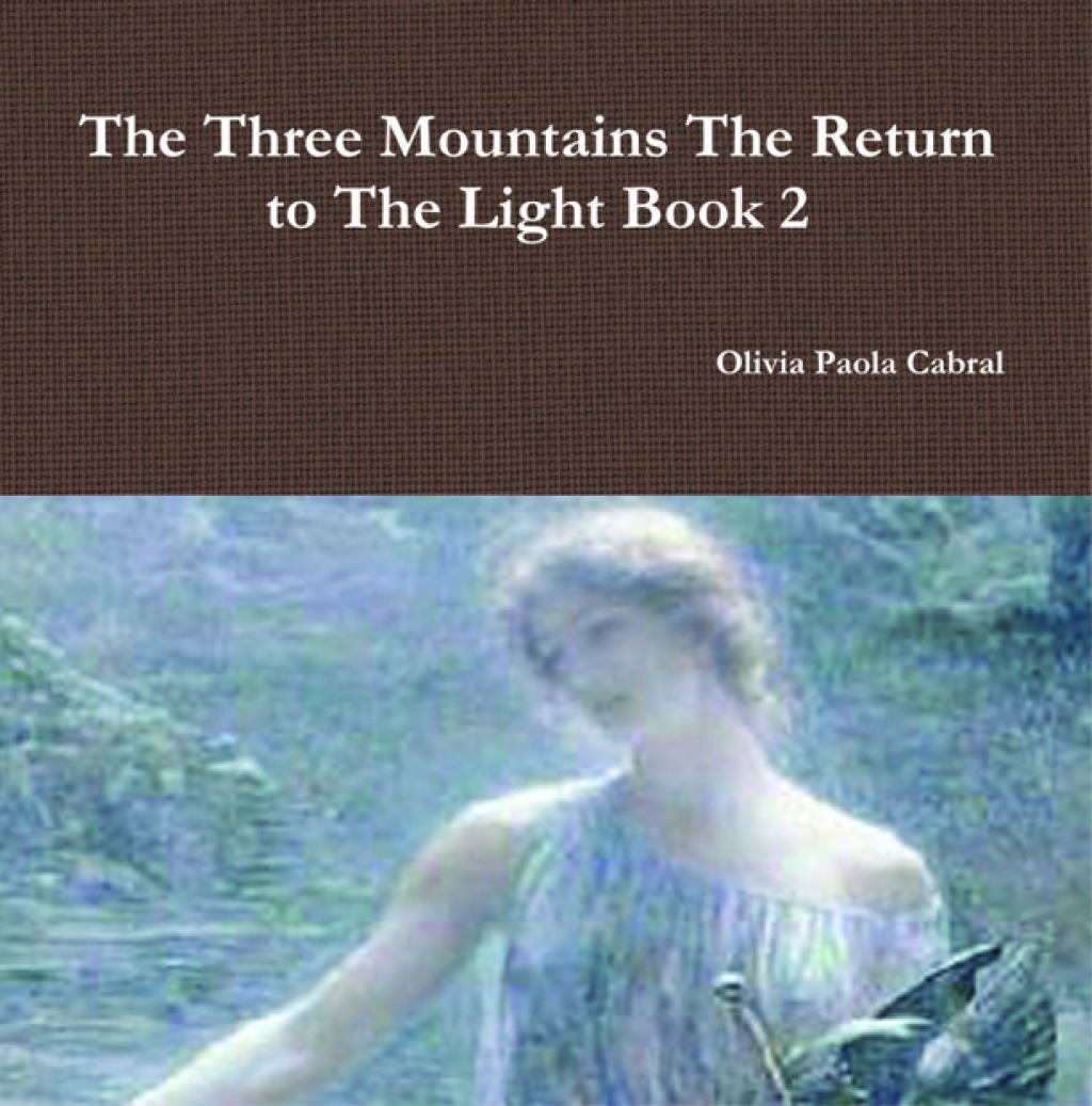 The Three Mountains: The Return to The Light Book 2 - (PDF/EPUB Version)