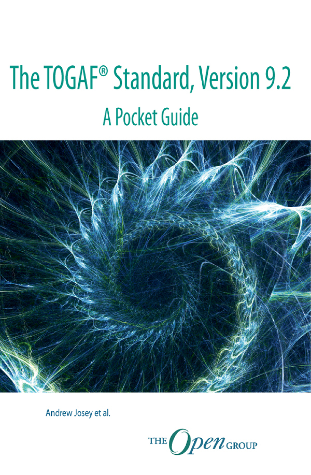 The TOGAFÂ® Standard, Version 9.2 - A Pocket Guide 4th Edition - (PDF/EPUB Version)