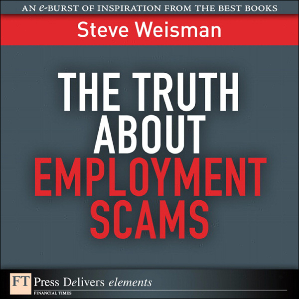 The Truth About Employment Scams Truth About Employ Scams _1 1st Edition - (PDF/EPUB Version)
