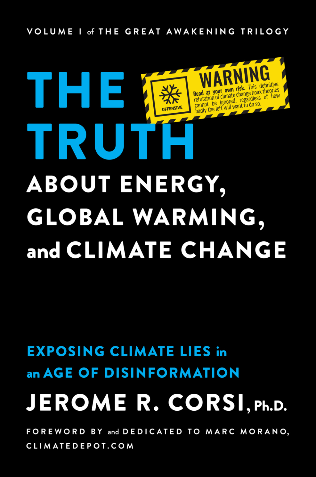The Truth about Energy, Global Warming, and Climate Change Exposing Climate Lies in an Age of Disinformation - (PDF/EPUB Version)