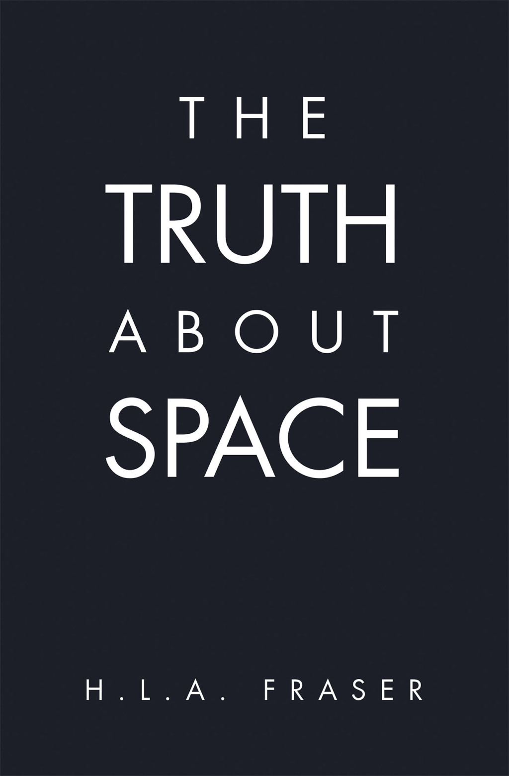 The Truth About Space - (PDF/EPUB Version)