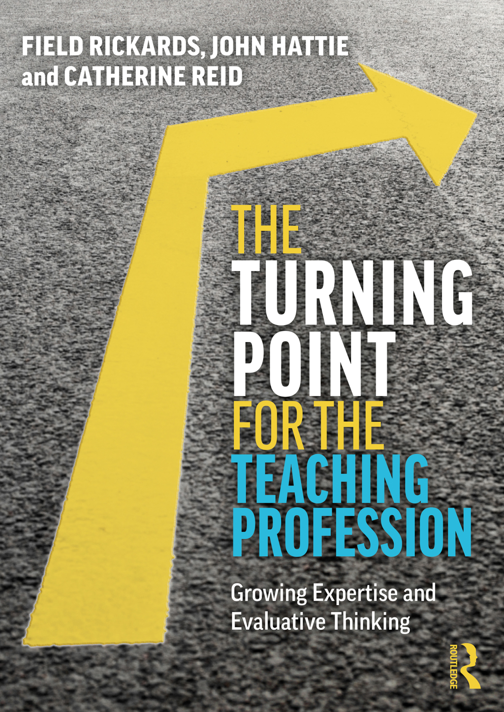 The Turning Point for the Teaching Profession Growing Expertise and Evaluative Thinking 1st Edition - (PDF/EPUB Version)