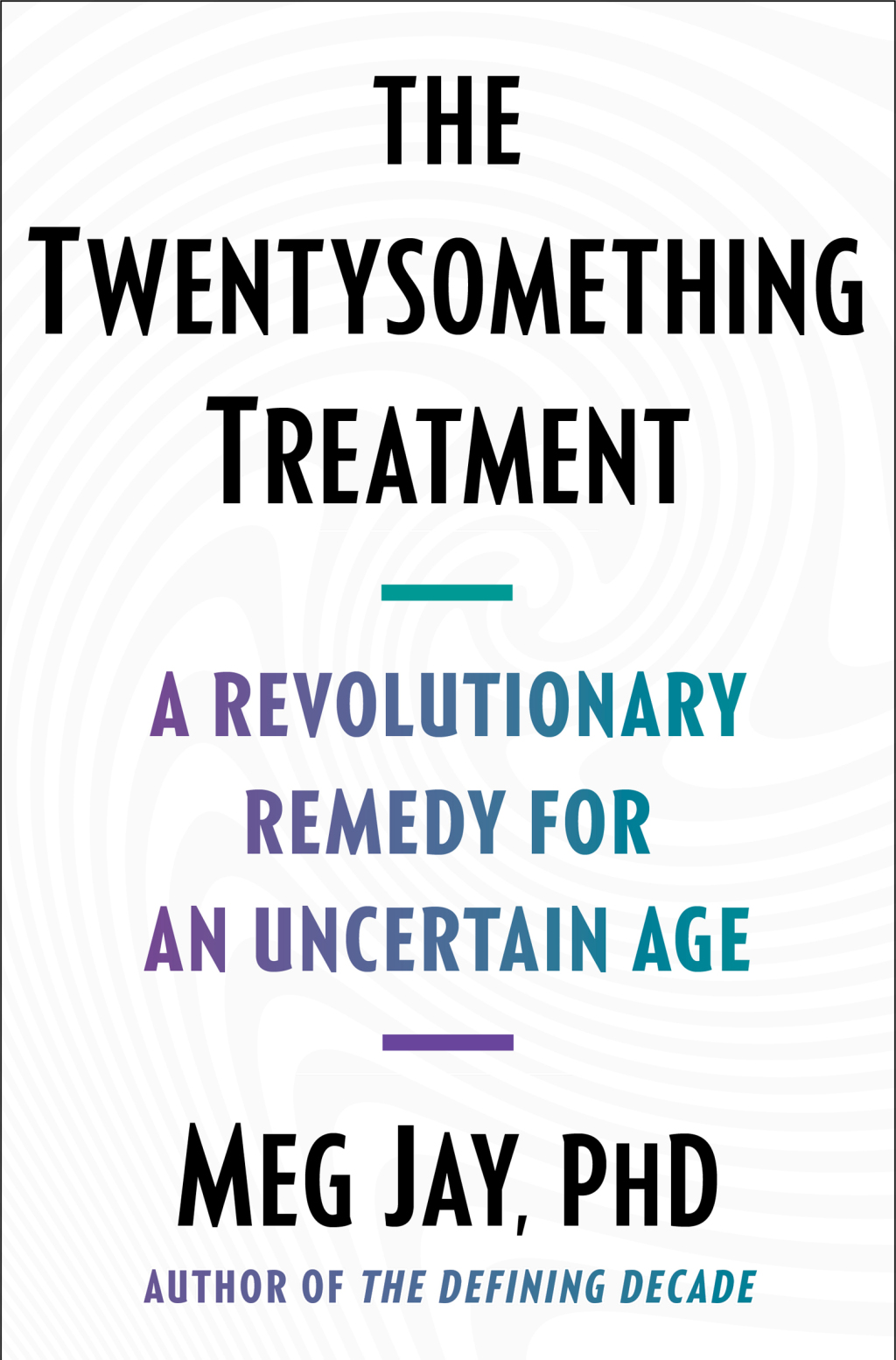 The Twentysomething Treatment A Revolutionary Remedy for an Uncertain Age - (PDF/EPUB Version)