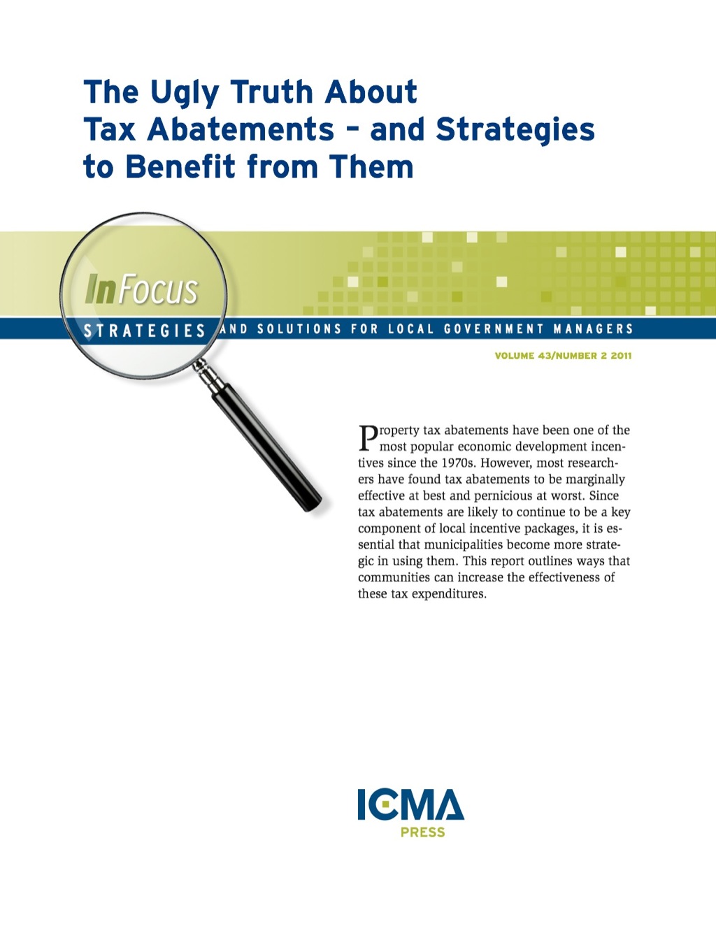 The Ugly Truth About Tax Abatements â€“ and Strategies to Benefit from Them - (PDF/EPUB Version)
