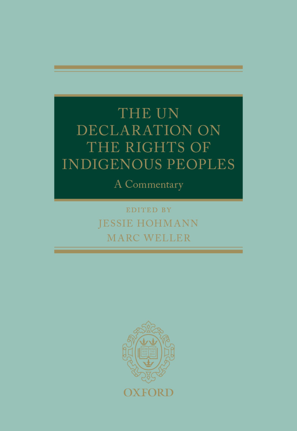 The UN Declaration on the Rights of Indigenous Peoples A Commentary 1st ...