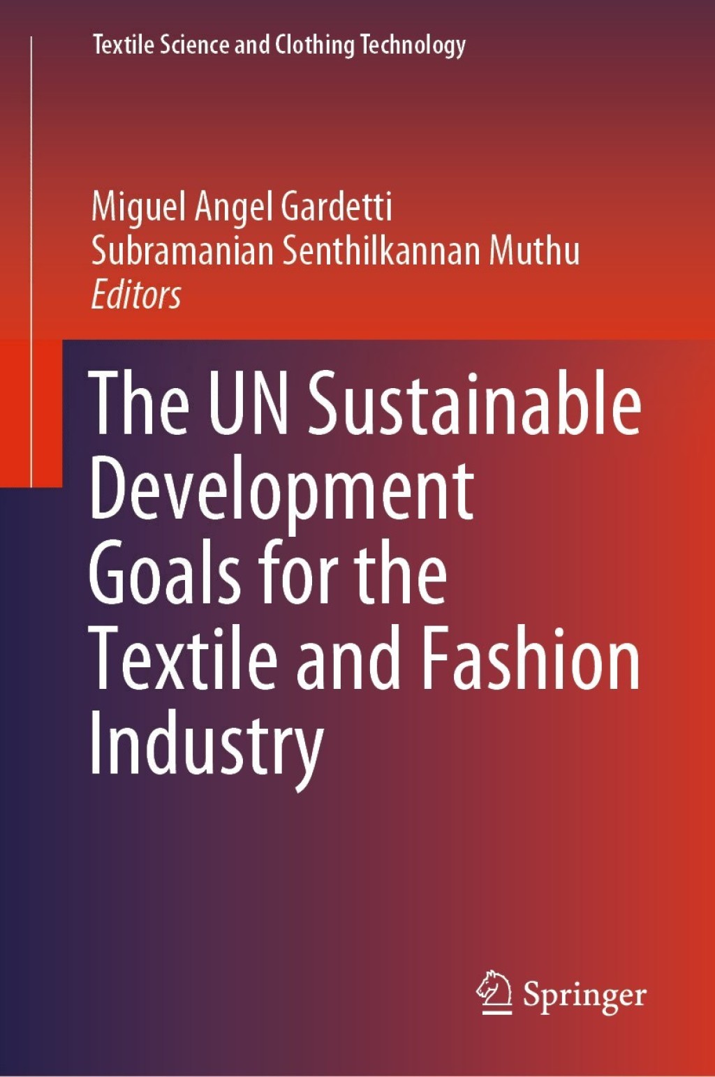 The UN Sustainable Development Goals for the Textile and Fashion ...