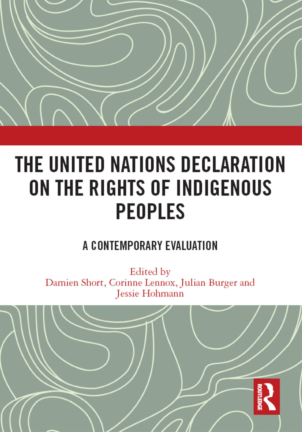 The United Nations Declaration on the Rights of Indigenous Peoples A ...