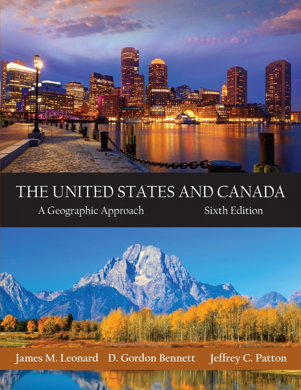 The United States and Canada: A Geographic Approach 6th Edition - (PDF/EPUB Version)
