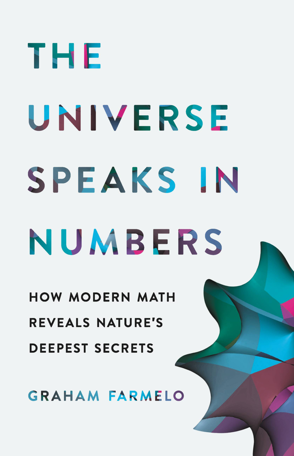 The Universe Speaks in Numbers How Modern Math Reveals Nature's Deepest Secrets - (PDF/EPUB Version)