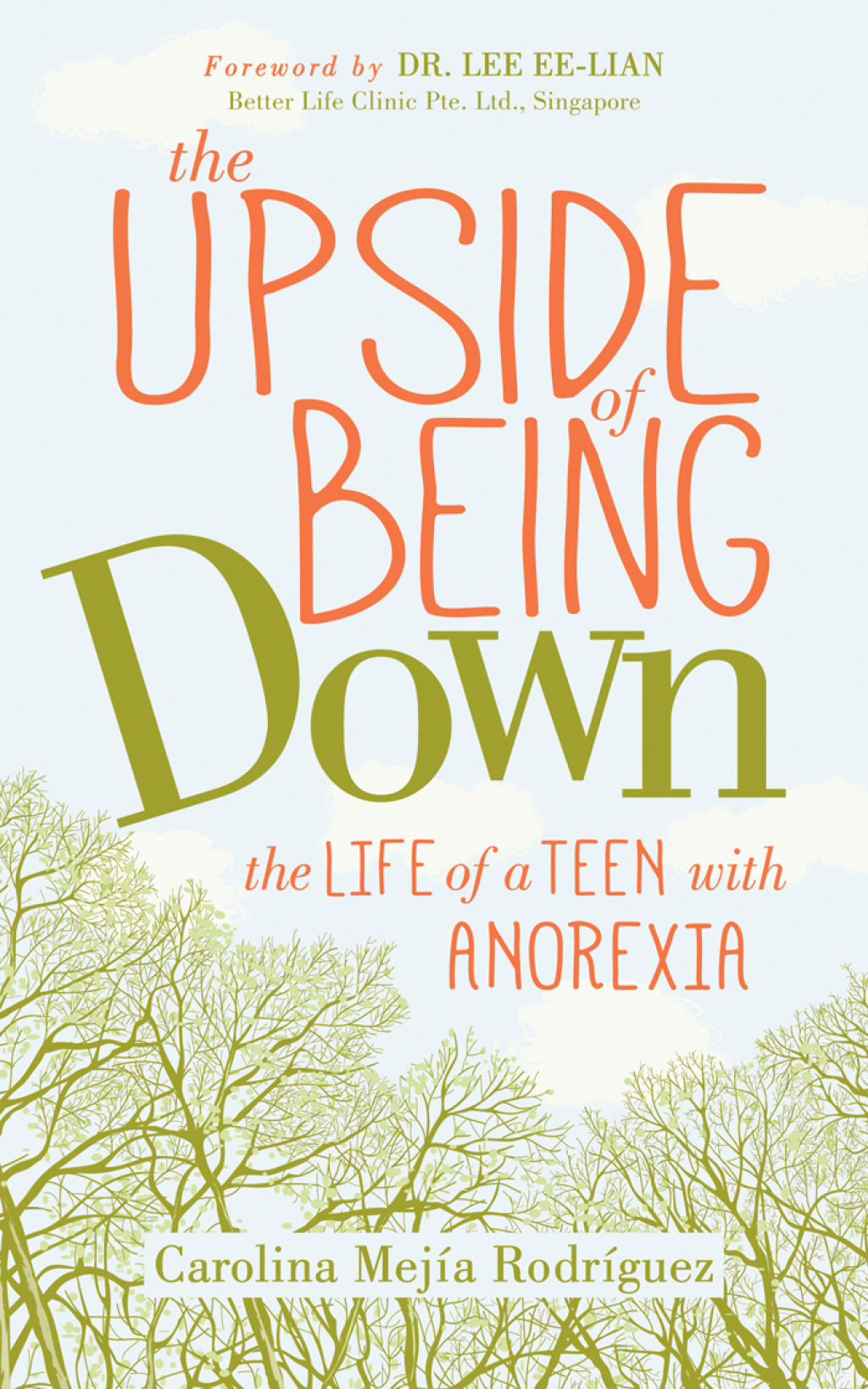 The Upside of Being Down The Life of a Teen with Anorexia - (PDF/EPUB Version)