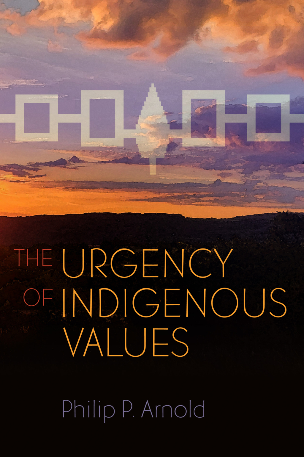 The Urgency of Indigenous Values - (PDF/EPUB Version)