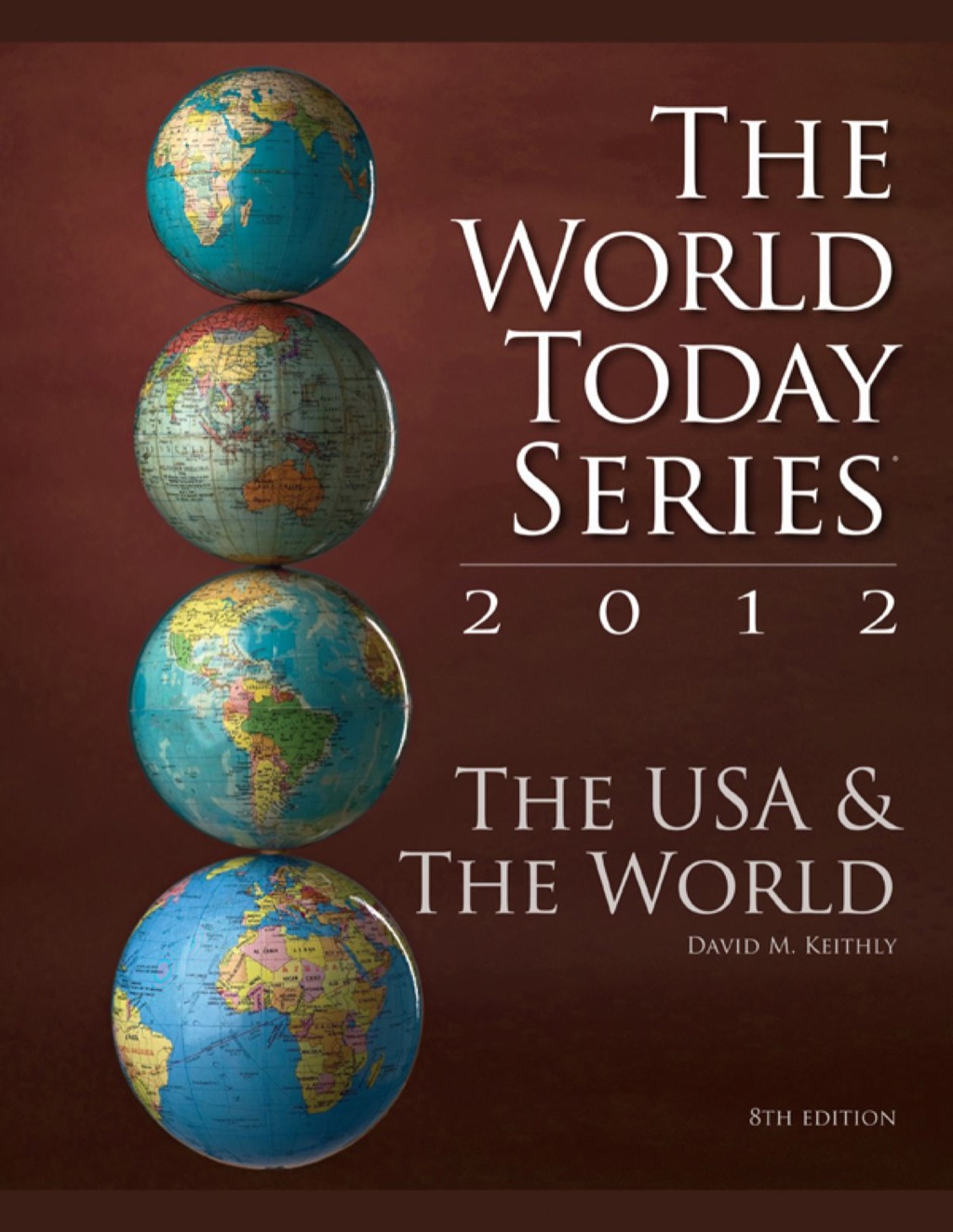 The USA and The World 2012 8th Edition - (PDF/EPUB Version)