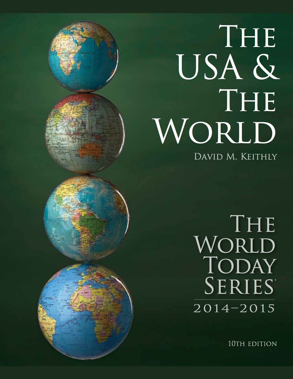 The USA and The World 2014 10th Edition - (PDF/EPUB Version)