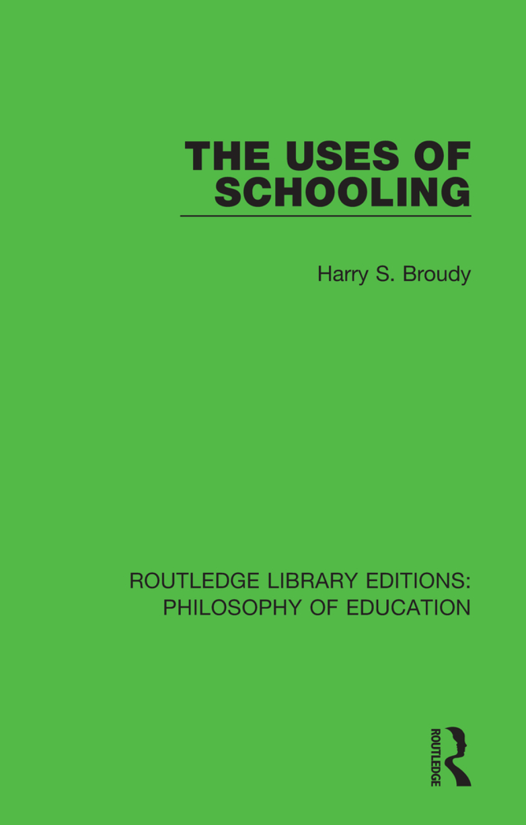 The Uses of Schooling 1st Edition - (PDF/EPUB Version)