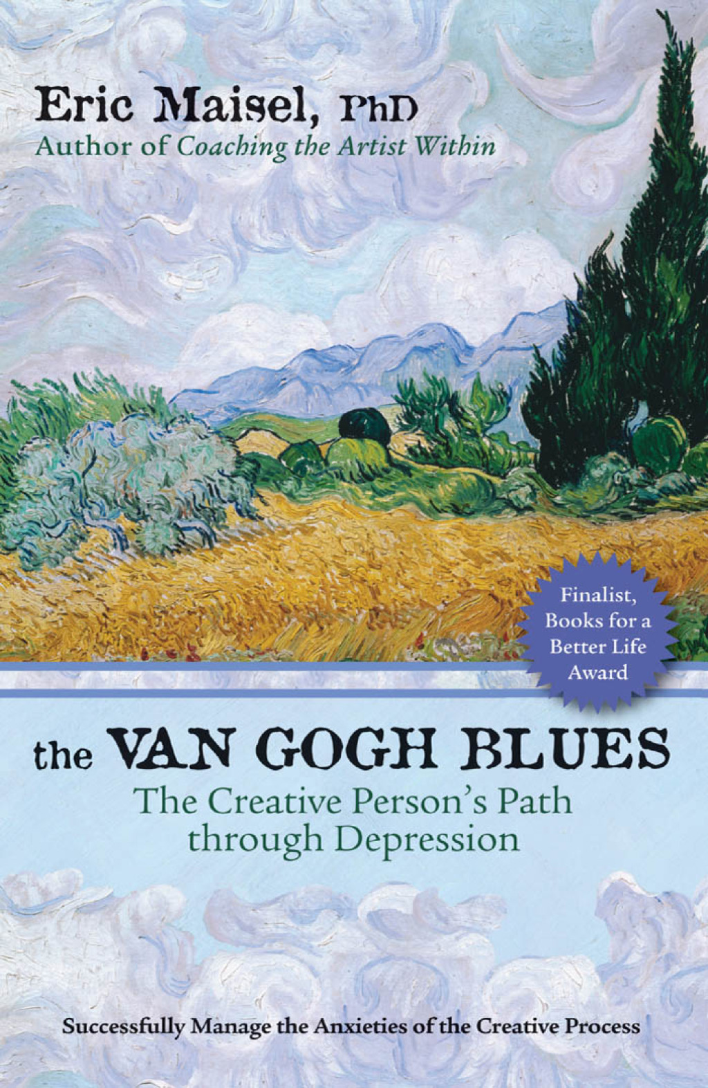 The Van Gogh Blues The Creative PersonÂ’s Path Through Depression - (PDF/EPUB Version)