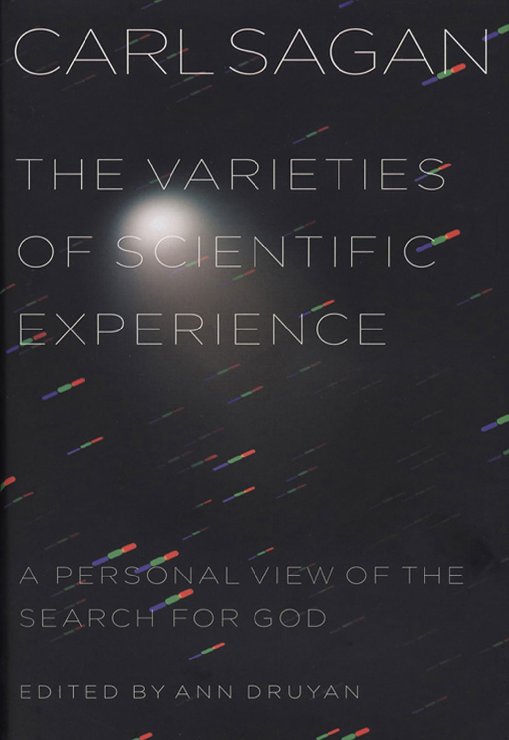 The Varieties of Scientific Experience A Personal View of the Search for God - (PDF/EPUB Version)