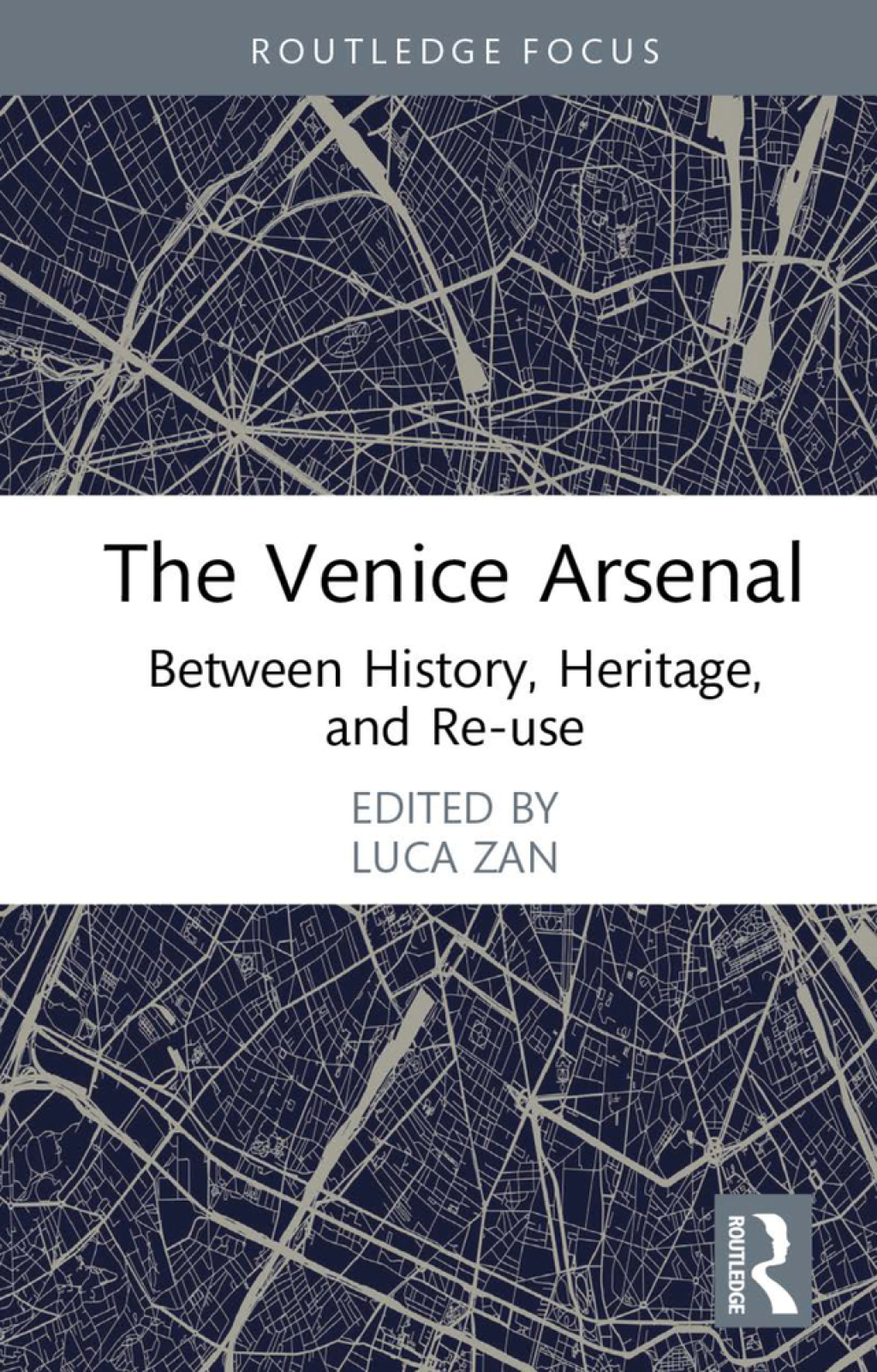 The Venice Arsenal Between History, Heritage, and Re-use 1st Edition - (PDF/EPUB Version)
