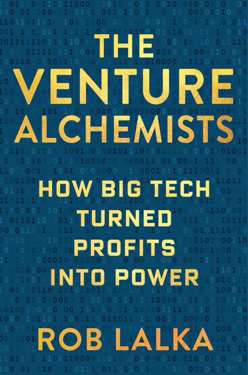 The Venture Alchemists How Big Tech Turned Profits Into Power - (PDF/EPUB Version)