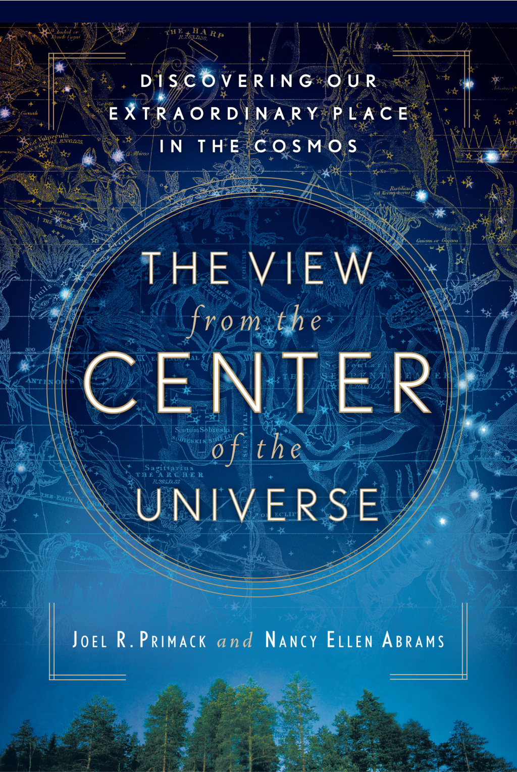 The View From the Center of the Universe Discovering Our Extraordinary Place in the Cosmos - (PDF/EPUB Version)