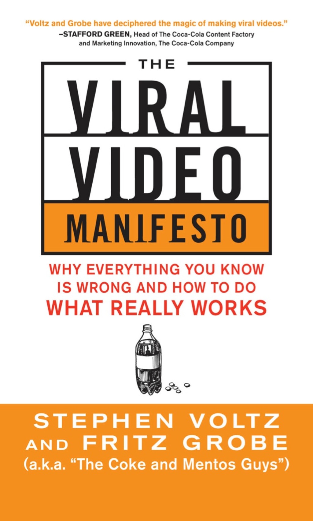 The Viral Video Manifesto: Why Everything You Know is Wrong and How to Do What Really Works 1st Edition - (PDF/EPUB Version)