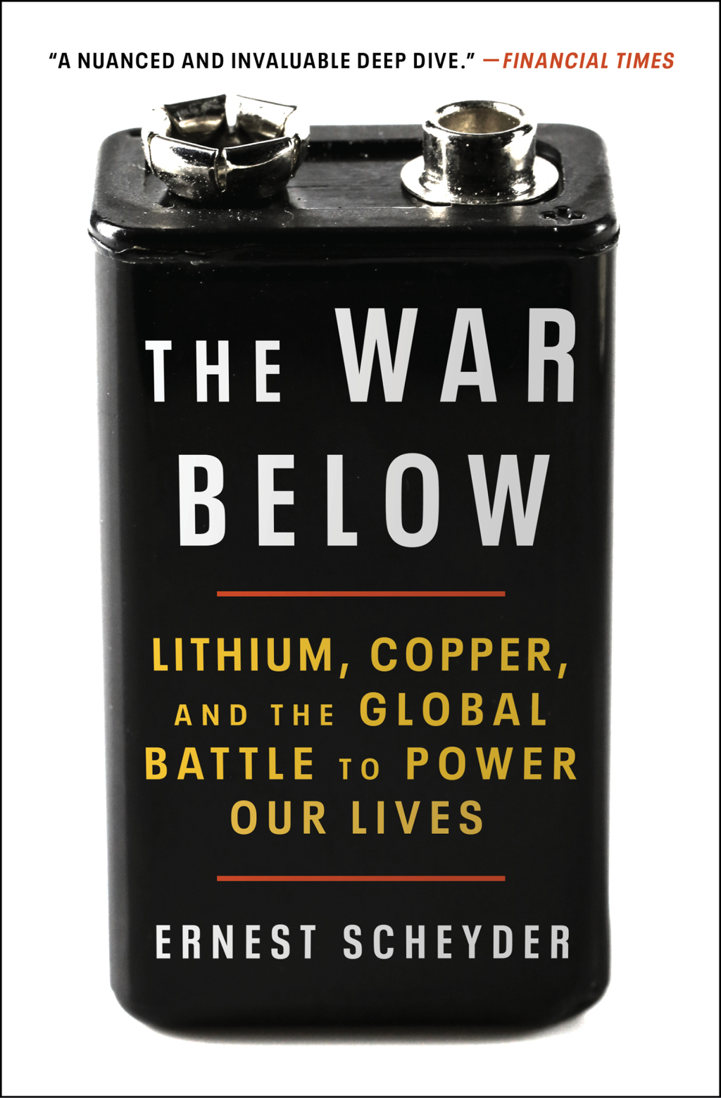 The War Below Lithium, Copper, and the Global Battle to Power Our Lives - (PDF/EPUB Version)
