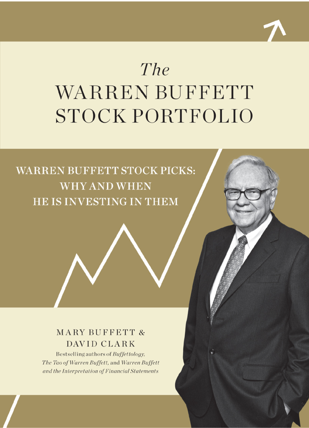 The Warren Buffett Stock Portfolio Warren Buffett Stock Picks: Why and When He Is Investing in Them - (PDF/EPUB Version)