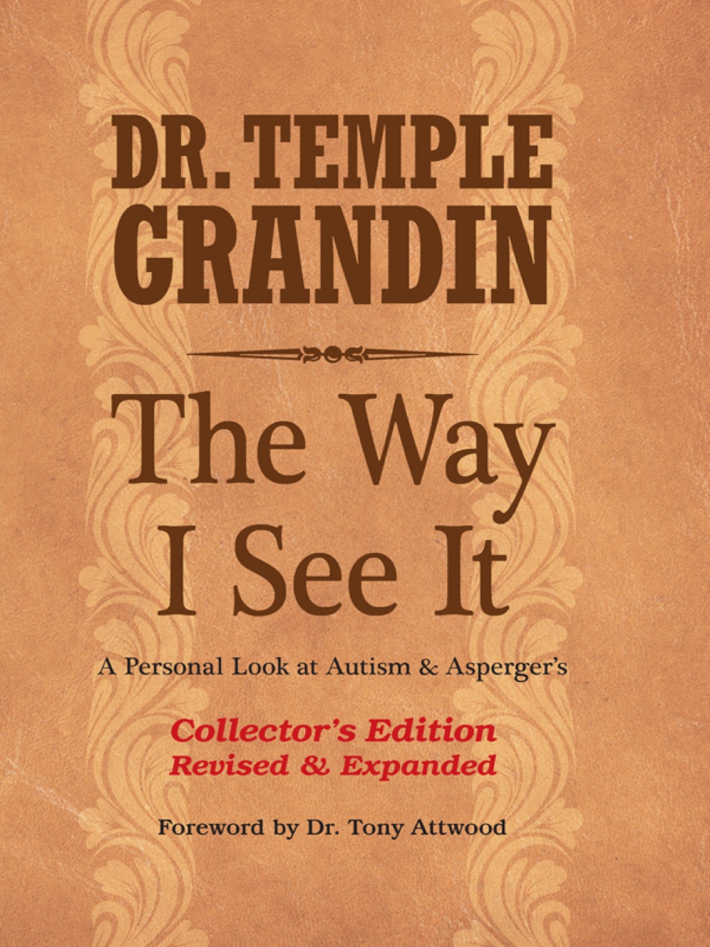The Way I See It: A Personal Look at Autism & Asperger's Revised & Expanded, 4th Edition 4th Edition - (PDF/EPUB Version)