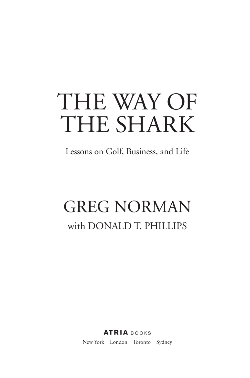 The Way of the Shark Lessons on Golf, Business, and Life - (PDF/EPUB Version)