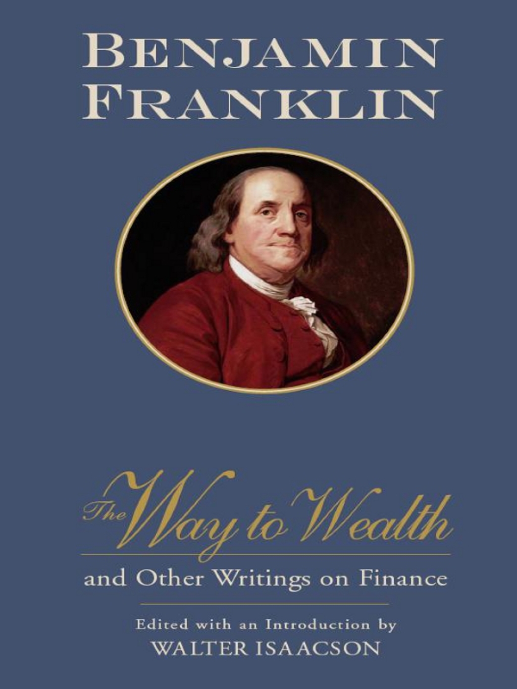 The Way to Wealth and Other Writings on Finance - (PDF/EPUB Version)