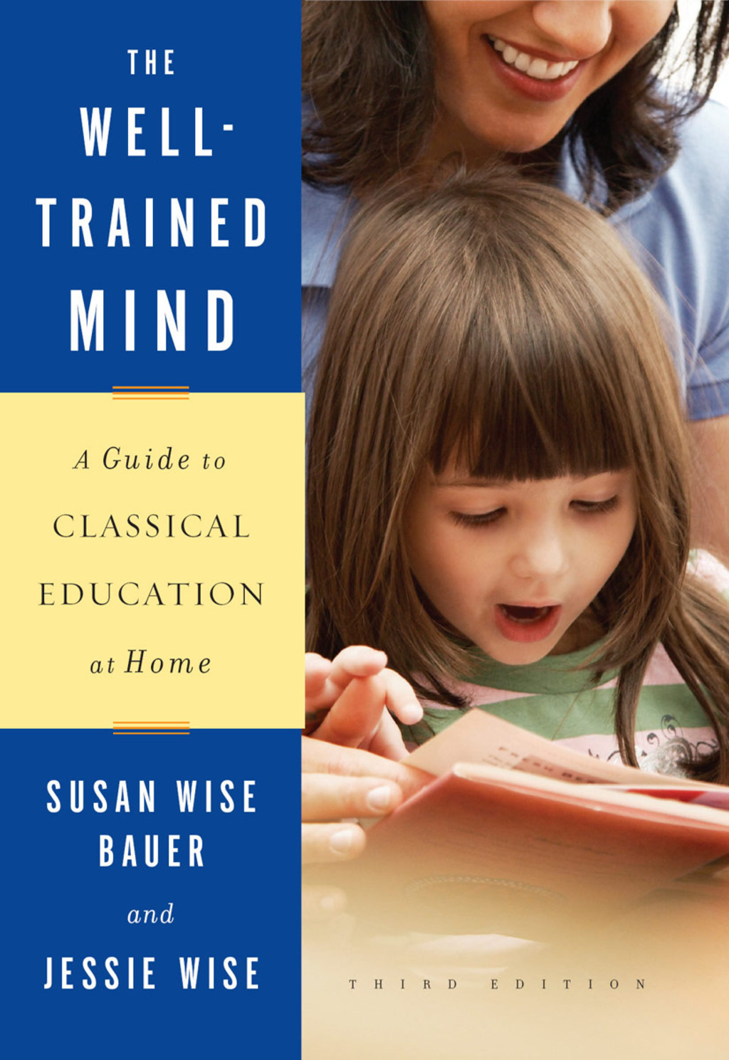 The Well-Trained Mind: A Guide to Classical Education at Home 3rd Edition - (PDF/EPUB Version)