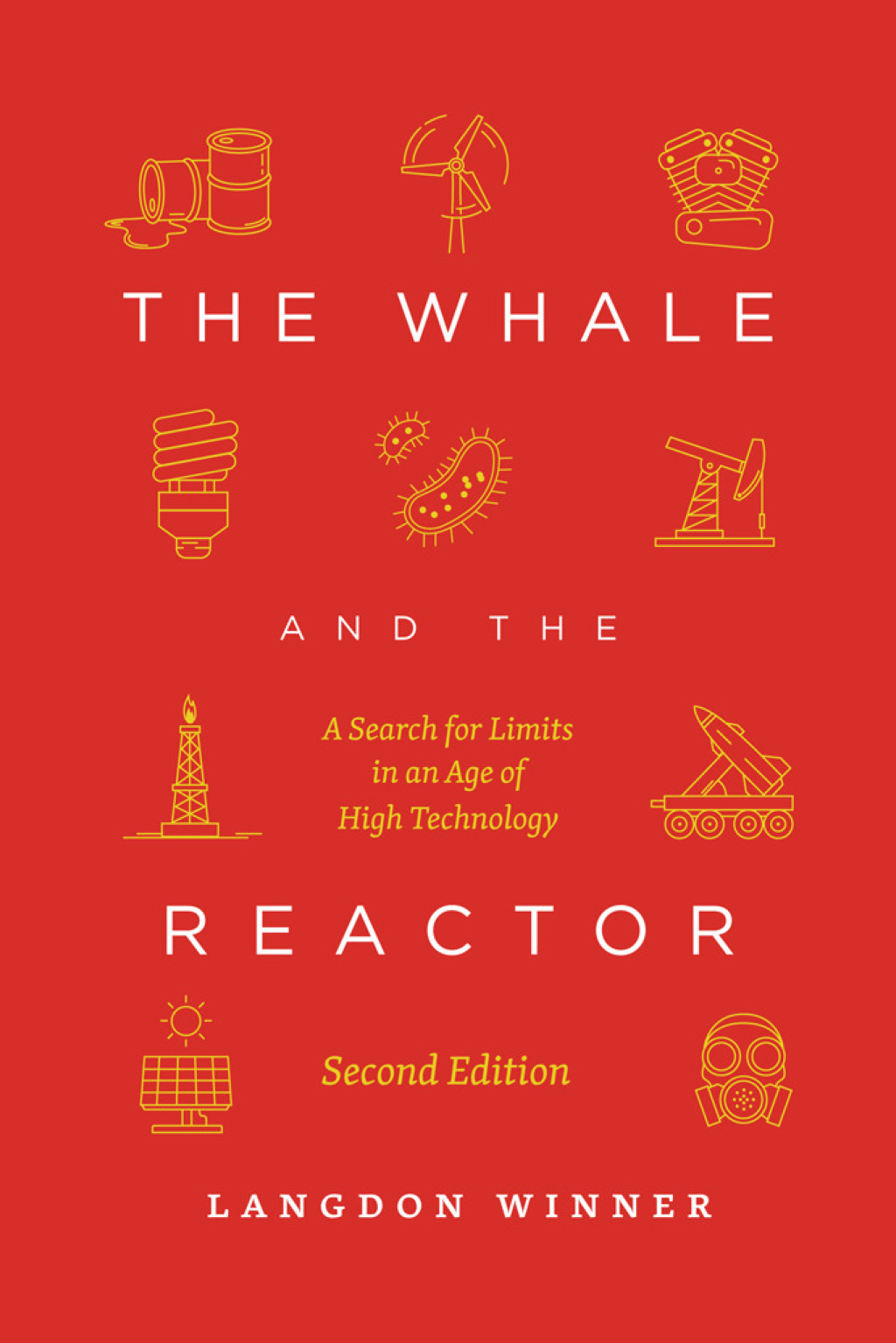 The Whale and the Reactor A Search for Limits in an Age of High Technology 2nd Edition - (PDF/EPUB Version)