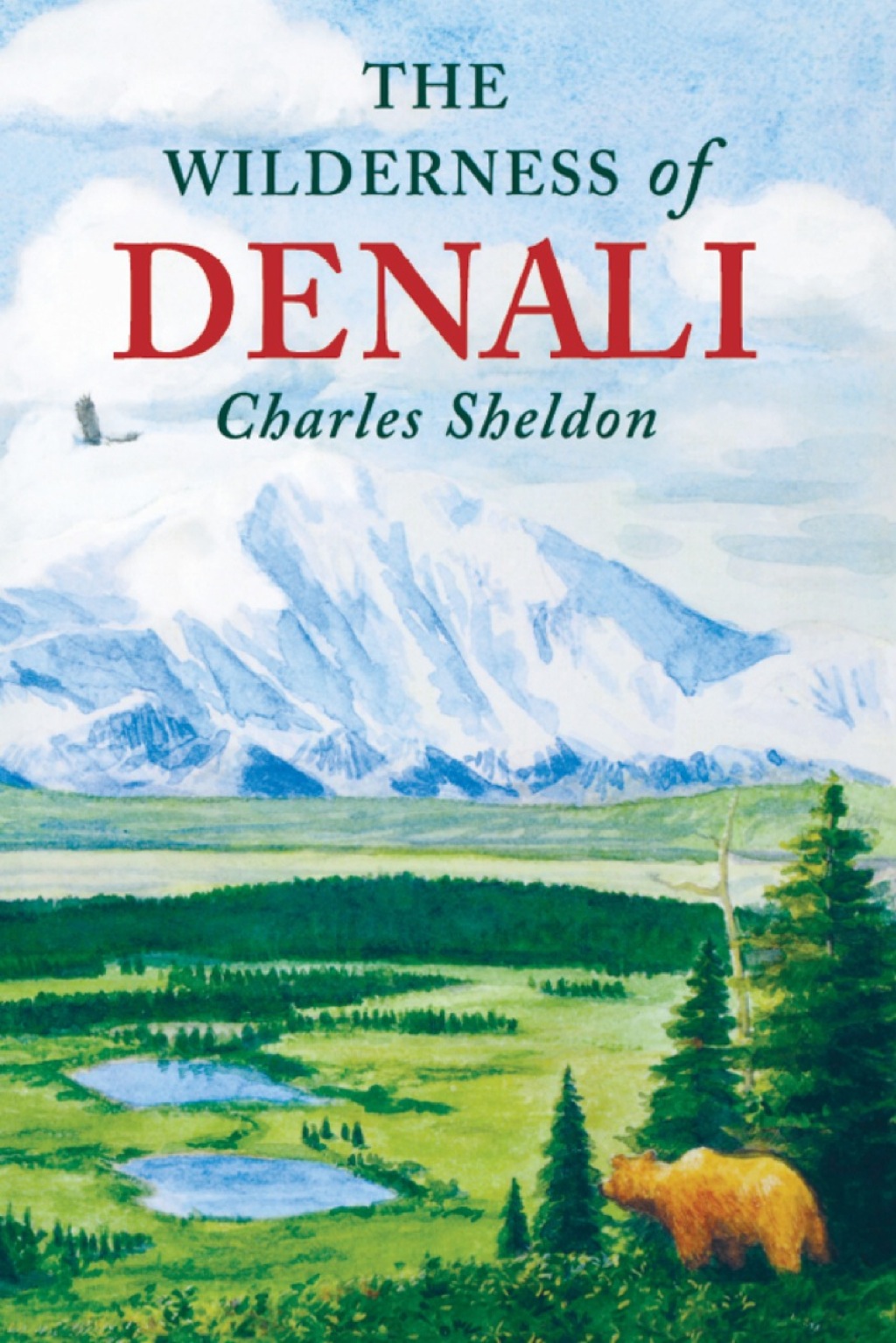 The Wilderness of Denali - (PDF/EPUB Version)
