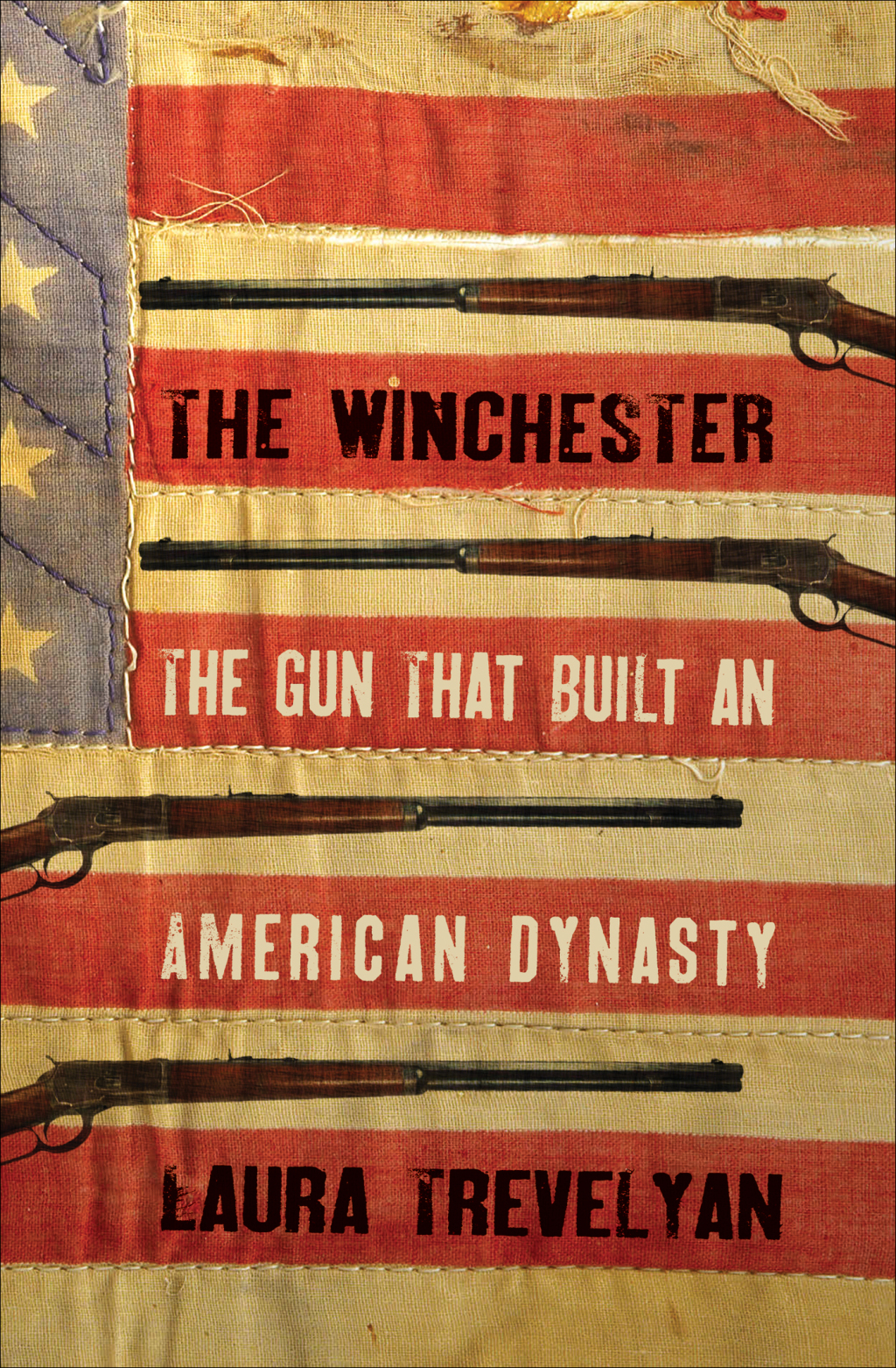 The Winchester The Gun That Built an American Dynasty - (PDF/EPUB Version)