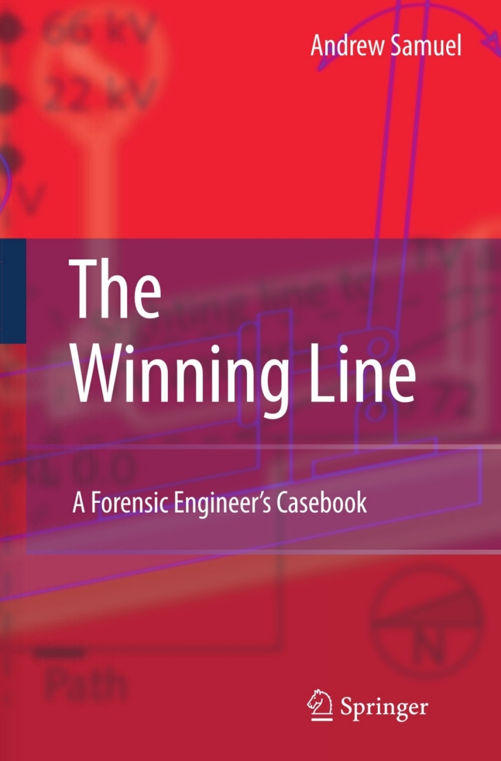 The Winning Line A Forensic Engineer’s Casebook â€“ PDF/EPUB Version ...