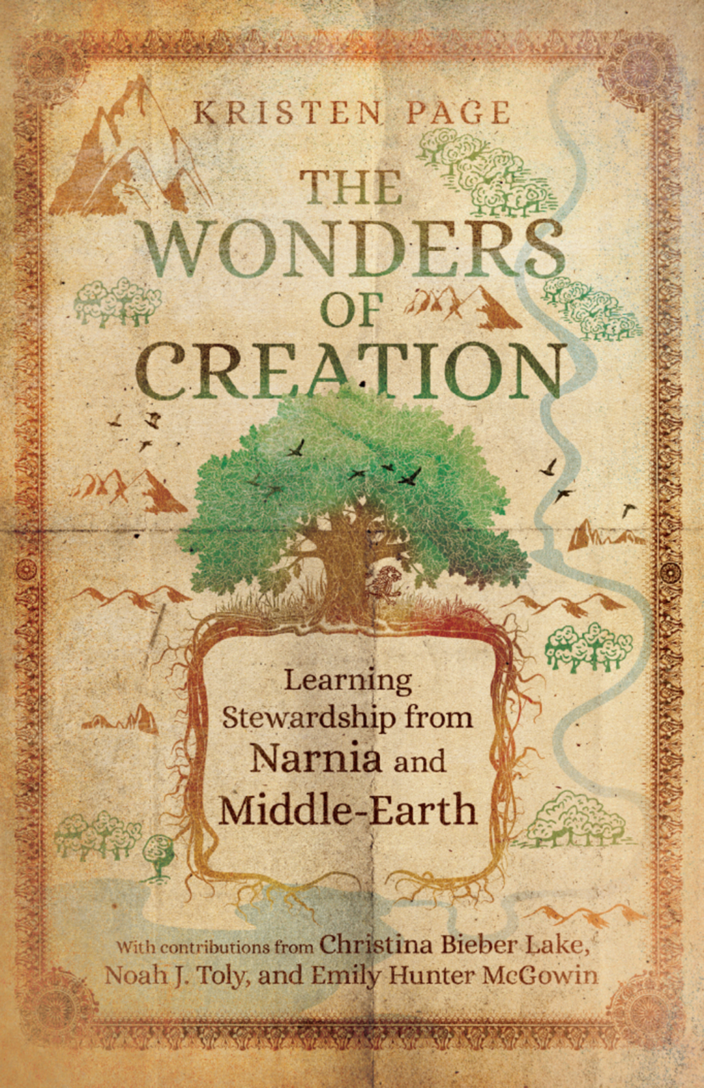 The Wonders of Creation Learning Stewardship from Narnia and Middle-Earth - (PDF/EPUB Version)