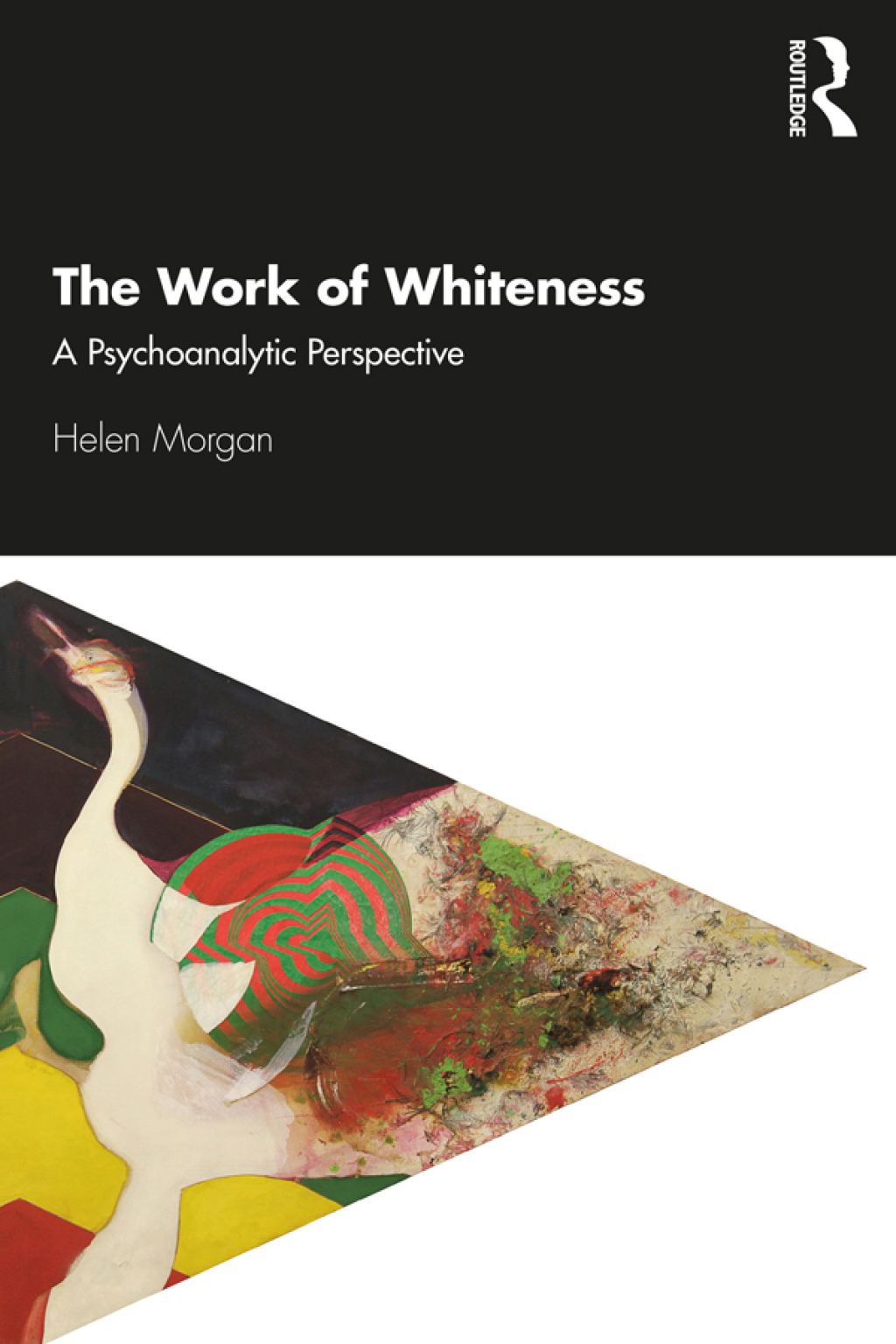 The Work of Whiteness A Psychoanalytic Perspective 1st Edition - (PDF/EPUB Version)