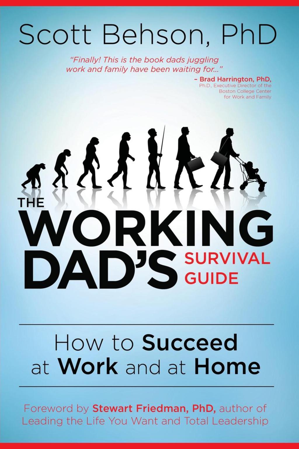 The Working Dad's Survival Guide - (PDF/EPUB Version)