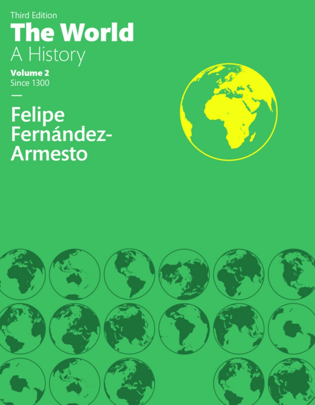 The World: A History, Volume 2 (Pearson+) 3rd Edition â€“ PDF/EPUB Version Downloadable