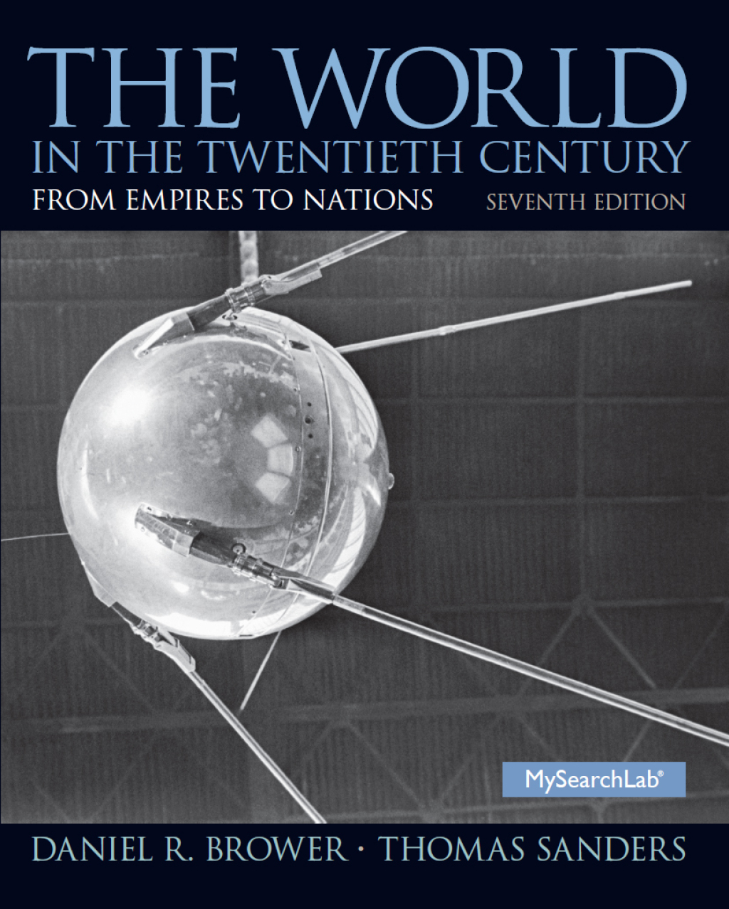 The World in the Twentieth Century: From Empires to Nations 7th Edition â€“ PDF/EPUB Version Downloadable
