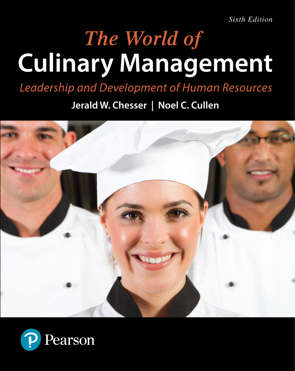 The World of Culinary Management: Leadership and Development of Human Resources 6th Edition â€“ PDF/EPUB Version Downloadable