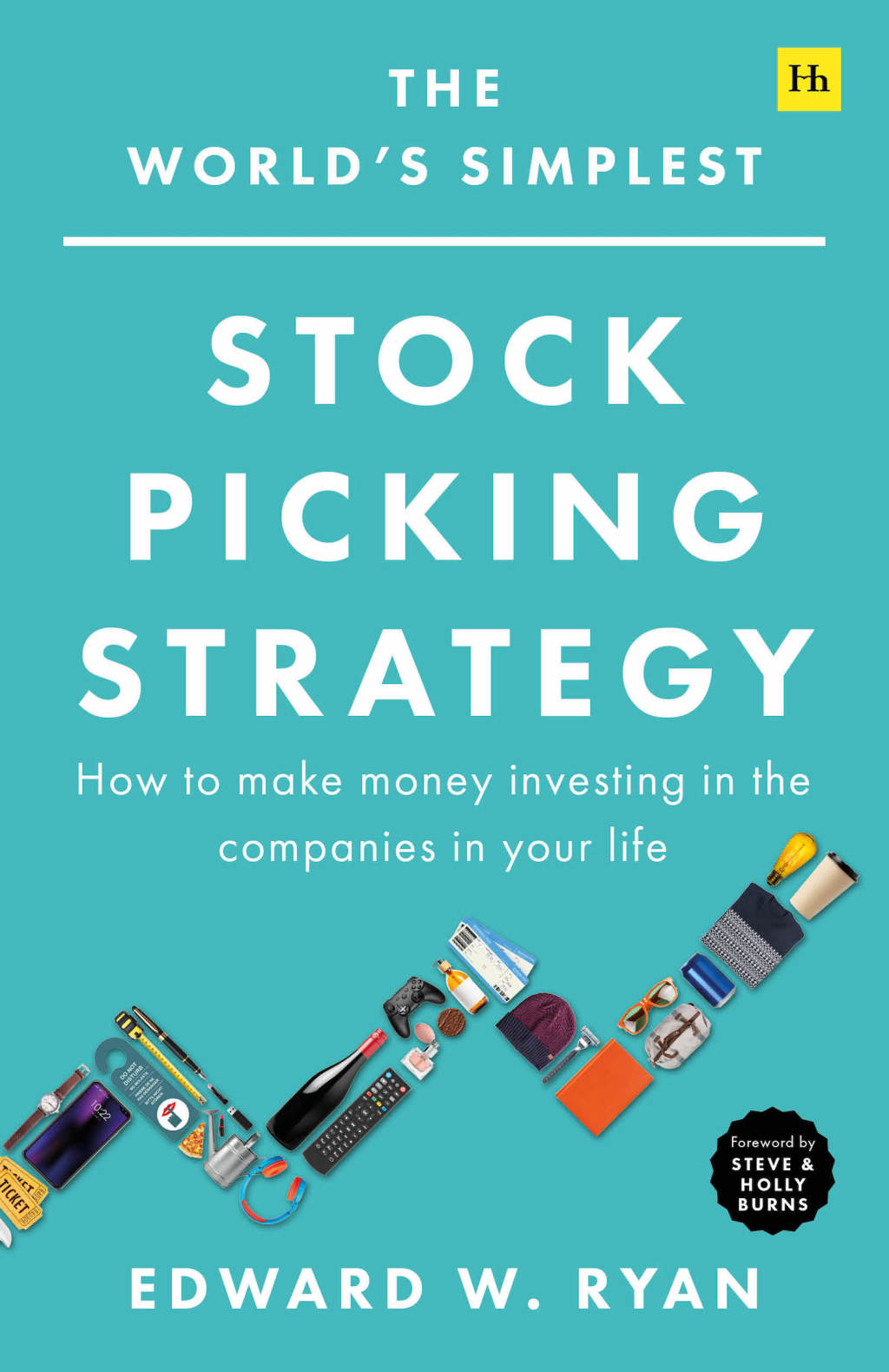 The World's Simplest Stock Picking Strategy How to make money investing in the companies in your life 1st Edition - (PDF/EPUB Version)